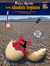 Blues Guitar for the Absolute Beginner Guitar and Fretted sheet music cover